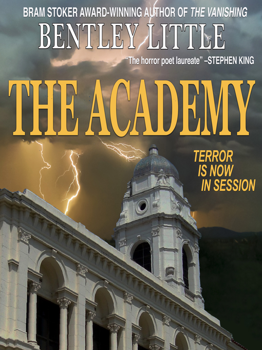 Title details for The Academy by Bentley Little - Available